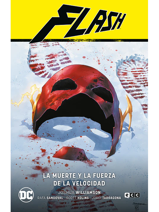 FLASH VOL. 09: LA MUERTE Y LA FUERZA DE LA VELOCIDAD FLASH SAGA - EL ANO DEL VILLANO PARTE 2 - ECC 1