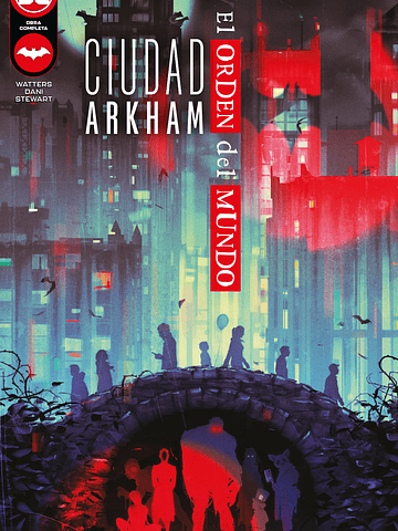 CIUDAD ARKHAM: EL ORDEN DEL MUNDO - ECC