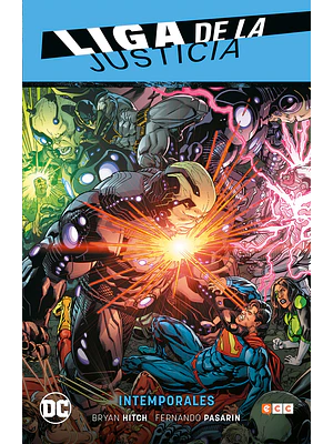 LIGA DE LA JUSTICIA VOL. 03: INTEMPORALES LJ SAGA - RENACIMIENTO PARTE 4 - ECC