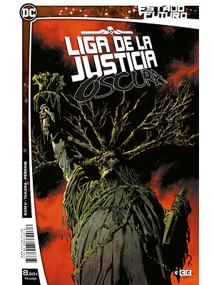 ESTADO FUTURO: LIGA DE LA JUSTICIA OSCURA - ECC
