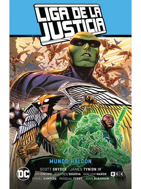 LIGA DE LA JUSTICIA VOL. 03: MUNDO HALC”N LJ SAGA LA TOTALIDAD PARTE 4 - ECC 1