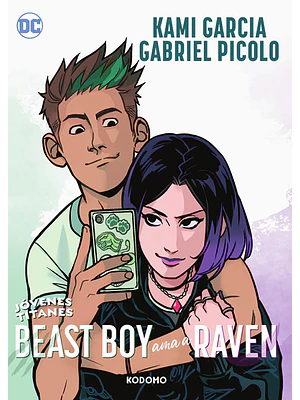 JOVENES TITANES: BEAST BOY AMA A RAVEN - ECC