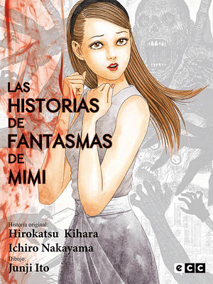LAS HISTORIAS DE FANTASMAS DE MIMI - ECC