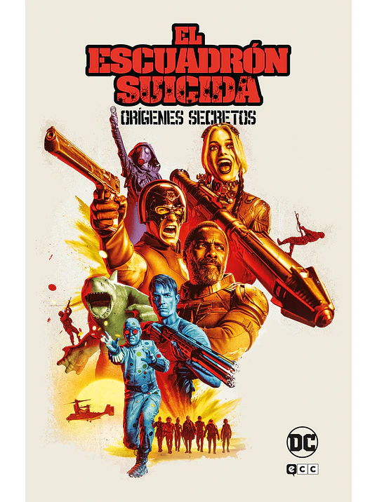 EL ESCUADRON SUICIDA: ORÍGENES SECRETOS VOL. 01 - ECC 1