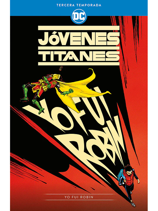 JOVENES TITANES: TERCERA TEMPORADA YO FUI ROBIN - ECC 1