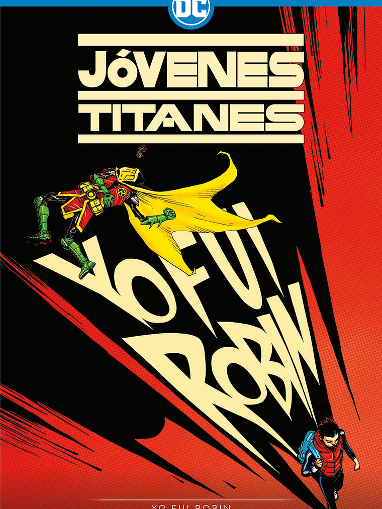 JOVENES TITANES: TERCERA TEMPORADA YO FUI ROBIN - ECC 1