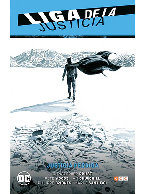 LIGA DE LA JUSTICIA VOL. 05: JUSTICIA PERDIDA LJ SAGA - RENACIMIENTO PARTE 6 - ECC