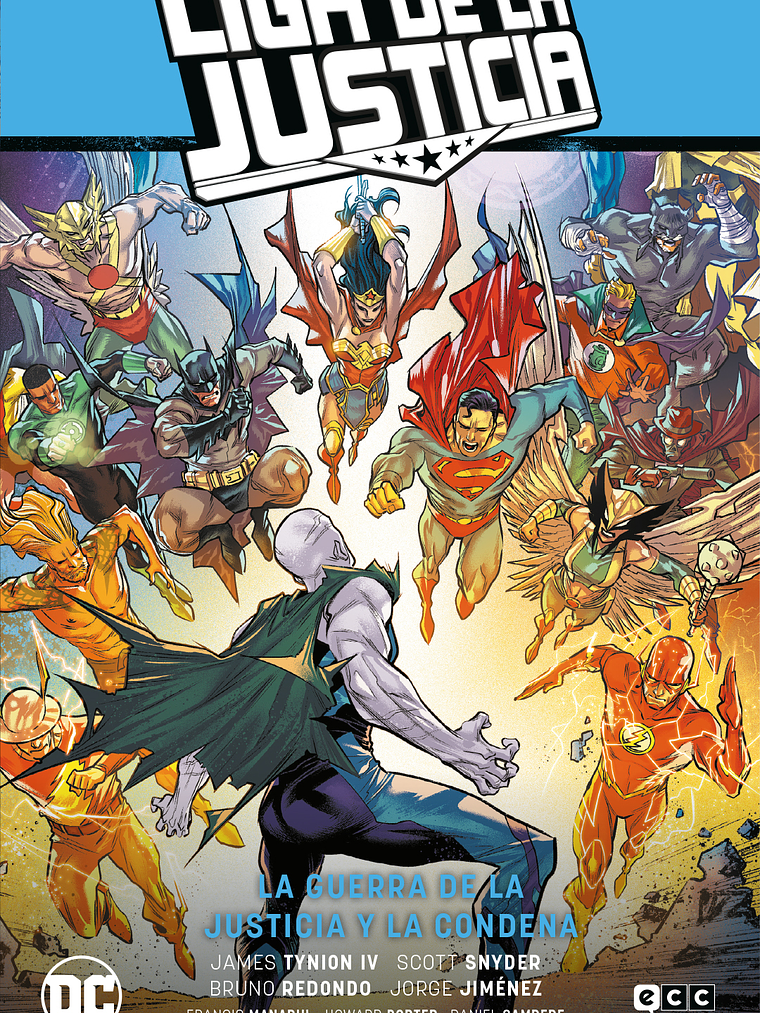 LIGA DE LA JUSTICIA VOL. 05: LA GUERRA DE LA JUSTICIA Y LA CONDENA - ECC 1