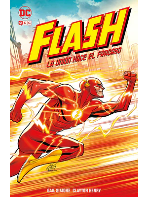 FLASH: LA UNI”N HACE EL FRACASO - ECC