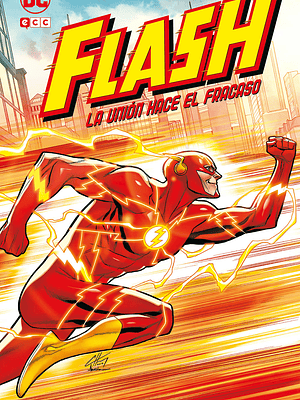 FLASH: LA UNI”N HACE EL FRACASO - ECC