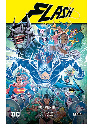 FLASH: PORVENIR FLASH SAGA - EL ANO DEL VILLANO PARTE 3 - ECC