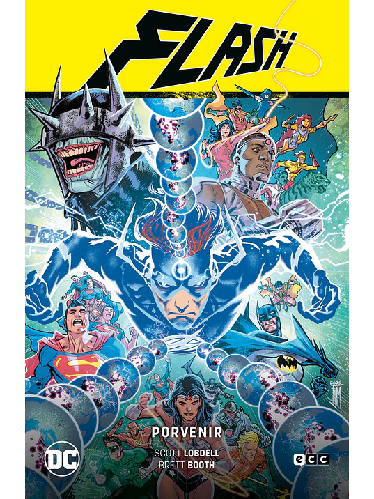 FLASH: PORVENIR FLASH SAGA - EL ANO DEL VILLANO PARTE 3 - ECC 1