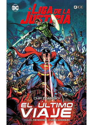LIGA DE LA JUSTICIA: EL ˜LTIMO VIAJE - ECC