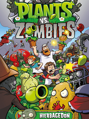PLANTS VS. ZOMBIES VOL. 01: HIERBAGED”N BIBLIOTECA SUPER KODOMO - ECC