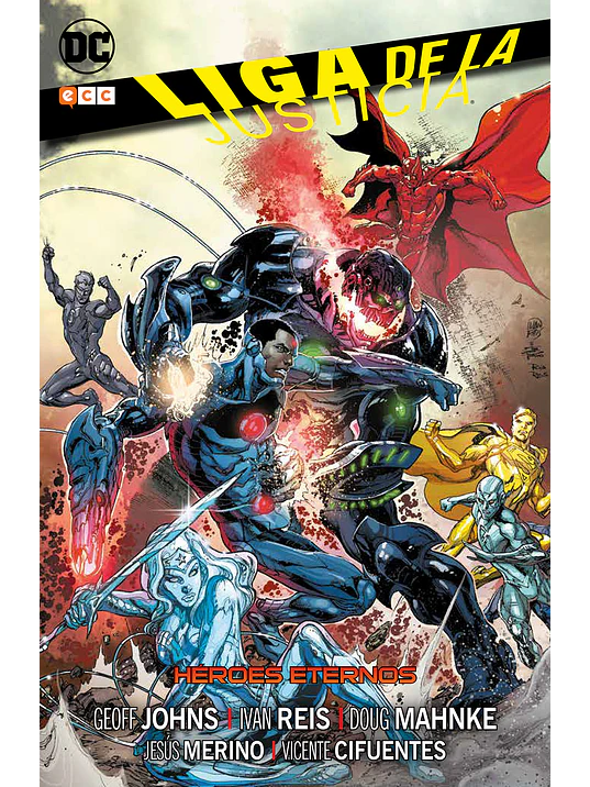 LIGA DE LA JUSTICIA: HEROES ETERNOS - ECC 1