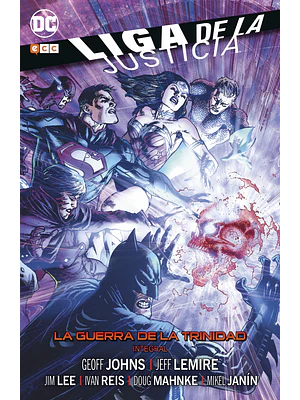 LIGA DE LA JUSTICIA: LA GUERRA DE LA TRINIDAD - EDICION INTEGRAL - ECC