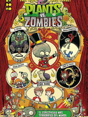 PLANTS VS. ZOMBIES: EL ESPECTCULO MS TERRORFICO DEL MUNDO - ECC