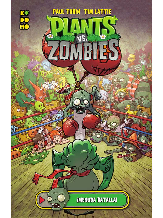 PLANTS VS. ZOMBIES: MENUDA BATALLA - ECC 1
