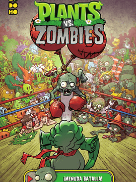 PLANTS VS. ZOMBIES: MENUDA BATALLA - ECC