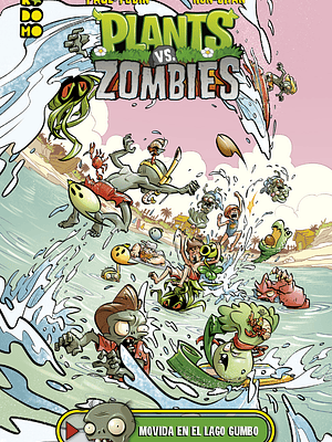 PLANTS VS. ZOMBIES: MOVIDA EN EL LAGO GUMBO - ECC