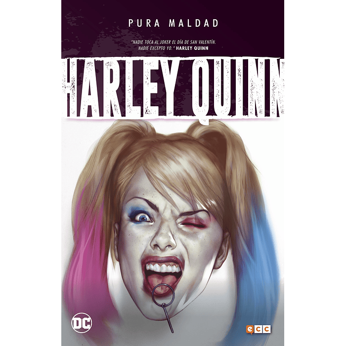 PURA MALDAD: HARLEY QUINN - ECC