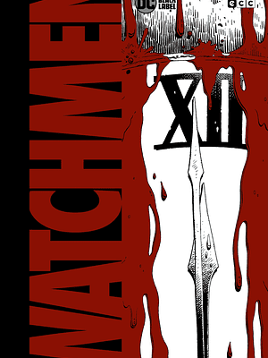 WATCHMEN - EDICION DELUXE LIMITADA EN BLANCO Y NEGRO - ECC