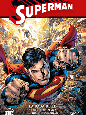 SUPERMAN VOL. 03: LA CASA DE EL SUPERMAN SAGA - LA SAGA DE LA UNIDAD PARTE 3 - ECC
