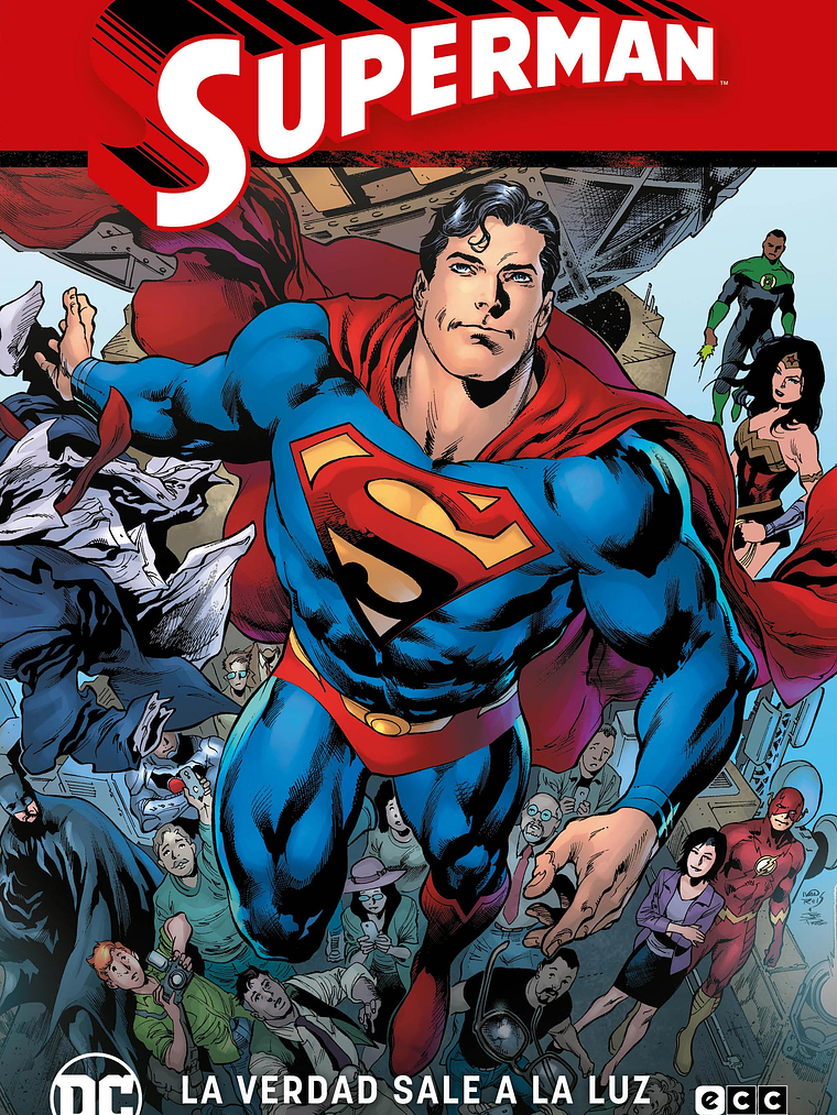 SUPERMAN VOL. 04: LA VERDAD SALE A LA LUZ SUPERMAN SAGA LA VERDAD PARTE 1 - ECC 1