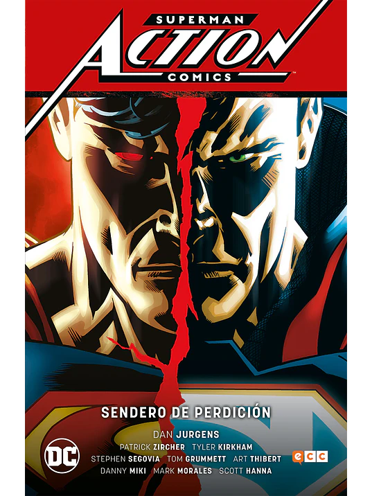 SUPERMAN: ACTION COMICS VOL. 01: SENDERO DE PERDICI”N SUPERMAN SAGA - RENACIMIENTO PARTE 1 - ECC 1