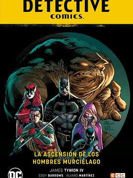 BATMAN: DETECTIVE COMICS VOL. 01 - LA ASCENSI_ DE LOS HOMBRES MURCI_AGO RENACIMIENTO PARTE 1 - ECC