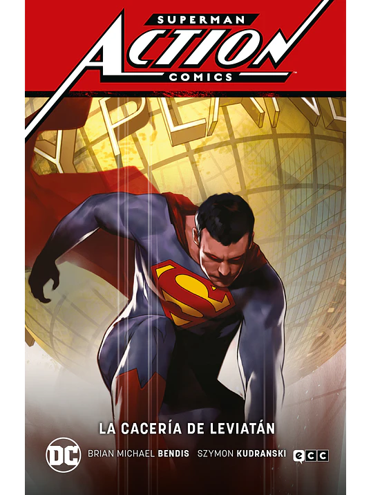 SUPERMAN: ACTION COMICS VOL. 3 - LA CACERA DE LEVIATN SUPERMAN SAGA - LEVIATN PARTE 3 - ECC 1
