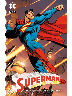 SUPERMAN: ARRIBA, EN EL CIELO - ECC