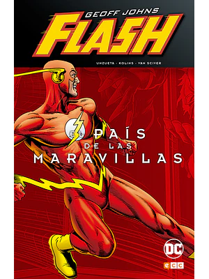 FLASH DE GEOFF JOHNS: EL PAIS DE LAS MARAVILLAS - ECC