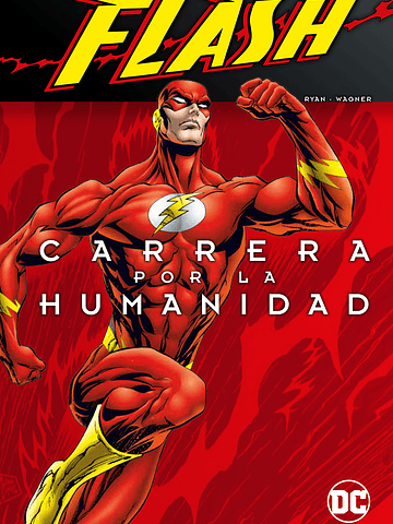 FLASH DE GRANT MORRISON Y MARK MILLAR: CARRERA POR LA HUMANIDAD - ECC
