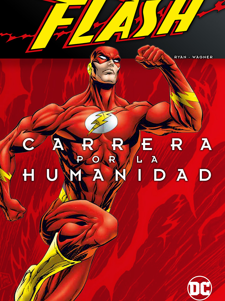 FLASH DE GRANT MORRISON Y MARK MILLAR: CARRERA POR LA HUMANIDAD - ECC 1