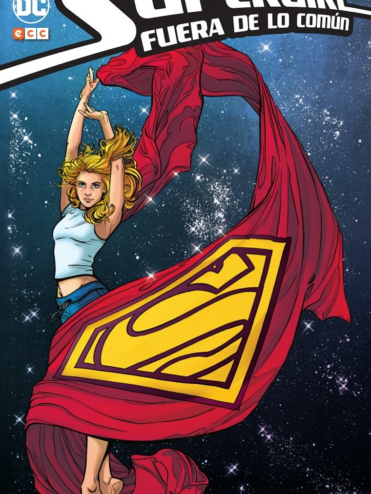 SUPERGIRL: FUERA DE LO COM˜N - ECC 1