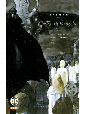 BATMAN: GRITOS EN LA NOCHE - ECC