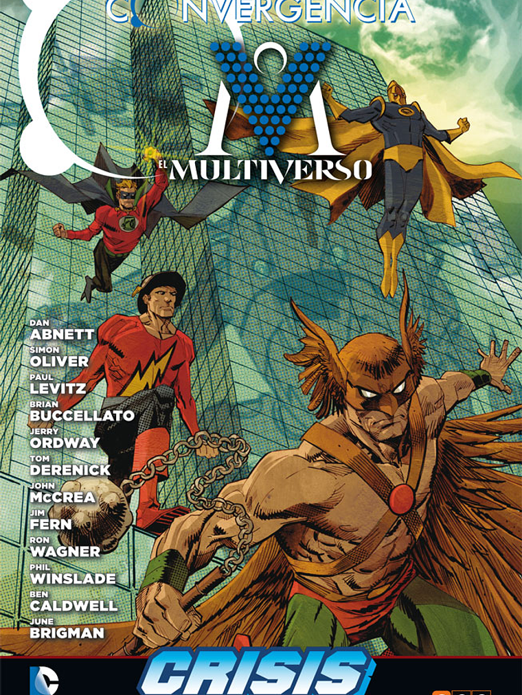 EL MULTIVERSO CONVERGE EN CRISIS EN TIERRAS INFINITAS - ECC 1