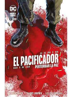 EL PACIFICADOR: PERTURBAR LA PAZ - ECC