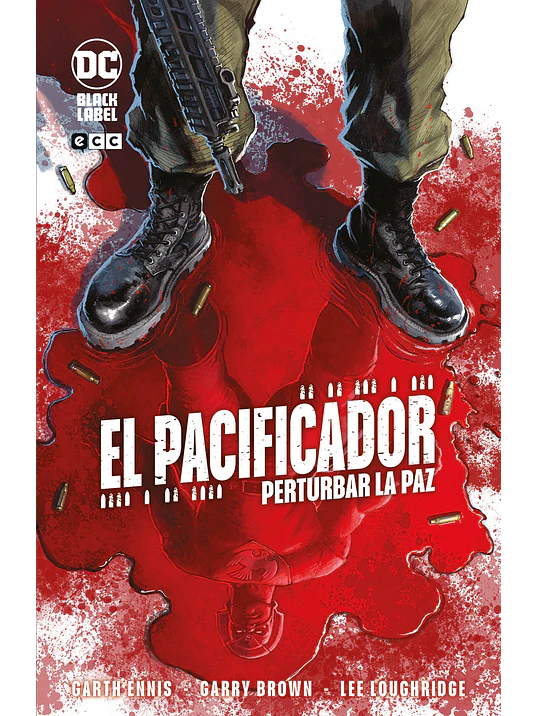 EL PACIFICADOR: PERTURBAR LA PAZ - ECC 1