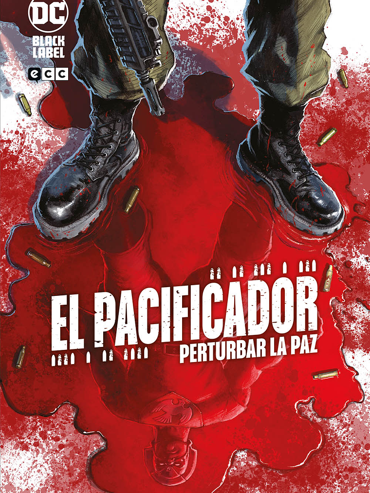EL PACIFICADOR: PERTURBAR LA PAZ - ECC 1