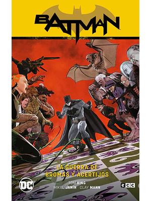 BATMAN VOL. 06: LA GUERRA DE BROMAS Y ACERTIJOS BATMAN SAGA - RENACIMIENTO PARTE 6 - ECC