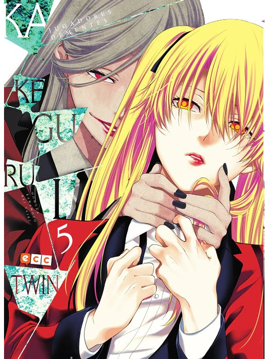 KAKEGURUI TWIN 05 - ECC 1