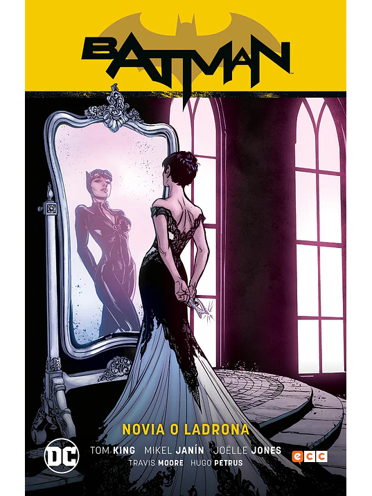 BATMAN VOL. 08: NOVIA O LADRONA BATMAN SAGA - CAMINO AL ALTAR PARTE 2 - ECC 1
