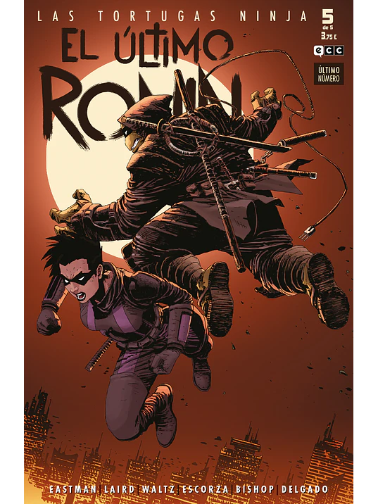 LAS TORTUGAS NINJA: EL _TIMO RONIN NUM. 5 DE 5 - ECC 1
