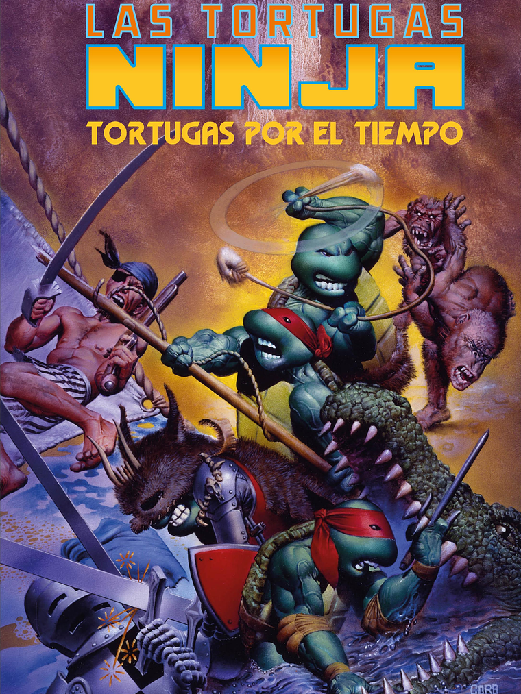LAS TORTUGAS NINJA: TORTUGAS POR EL TIEMPO EDICION DELUXE - ECC 1