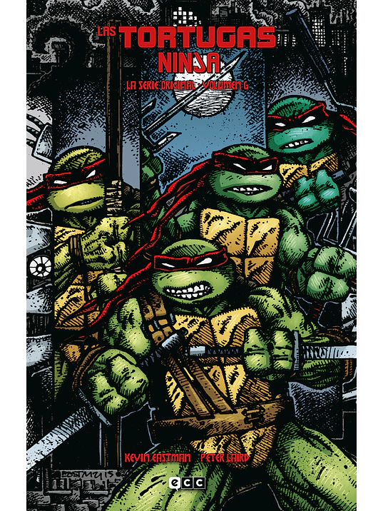 LAS TORTUGAS NINJA: LA SERIE ORIGINAL VOL. 6 DE 6 - ECC 1