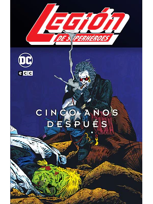 LEGION DE SUPERHEROES: 5 ANOS DESPUES VOL. 2 DE 3 - ECC