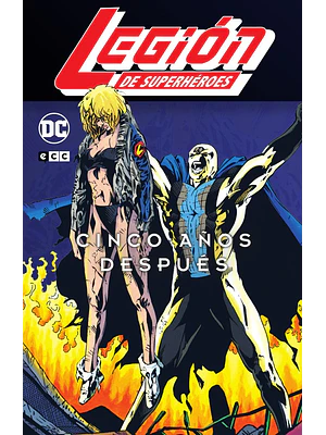 LEGION DE SUPERHEROES: 5 ANOS DESPUES VOL. 3 DE 3 - ECC