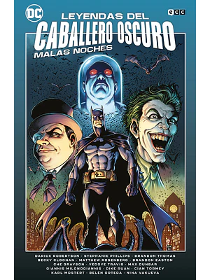 LEYENDAS DEL CABALLERO OSCURO: MALAS NOCHES - ECC